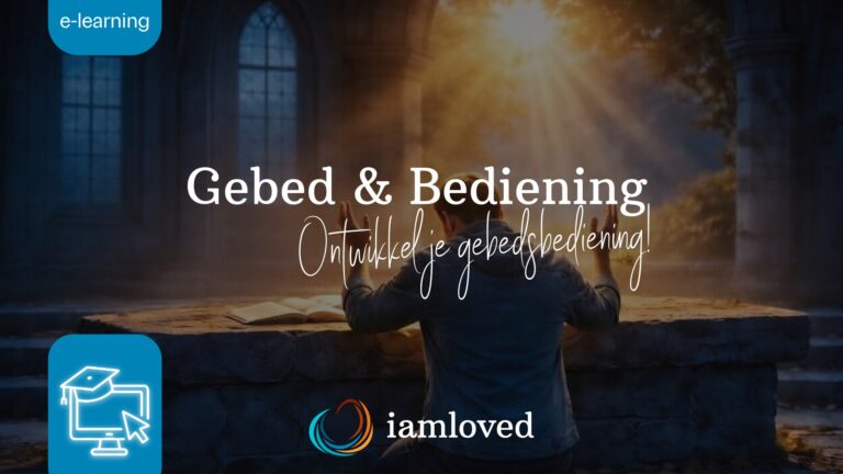 ONLINE CURSUS: Gebed & Bediening
