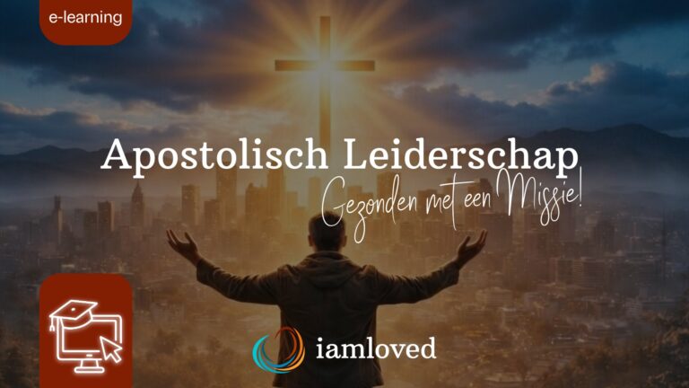ONLINE CURSUS: Apostolisch Leiderschap