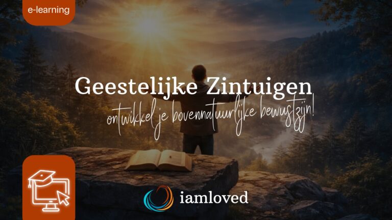 ONLINE CURSUS: Geestelijke Zintuigen