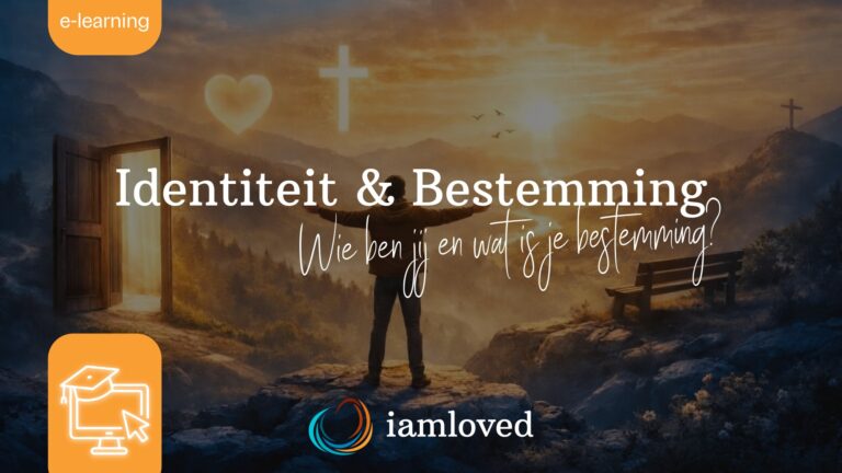 ONLINE CURSUS: Identiteit & Bestemming