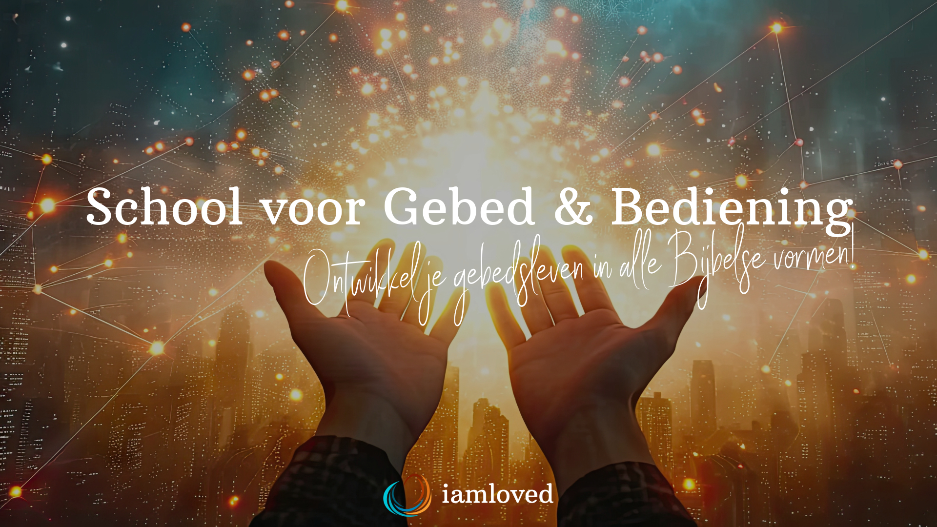 School voor Gebed & Bediening
